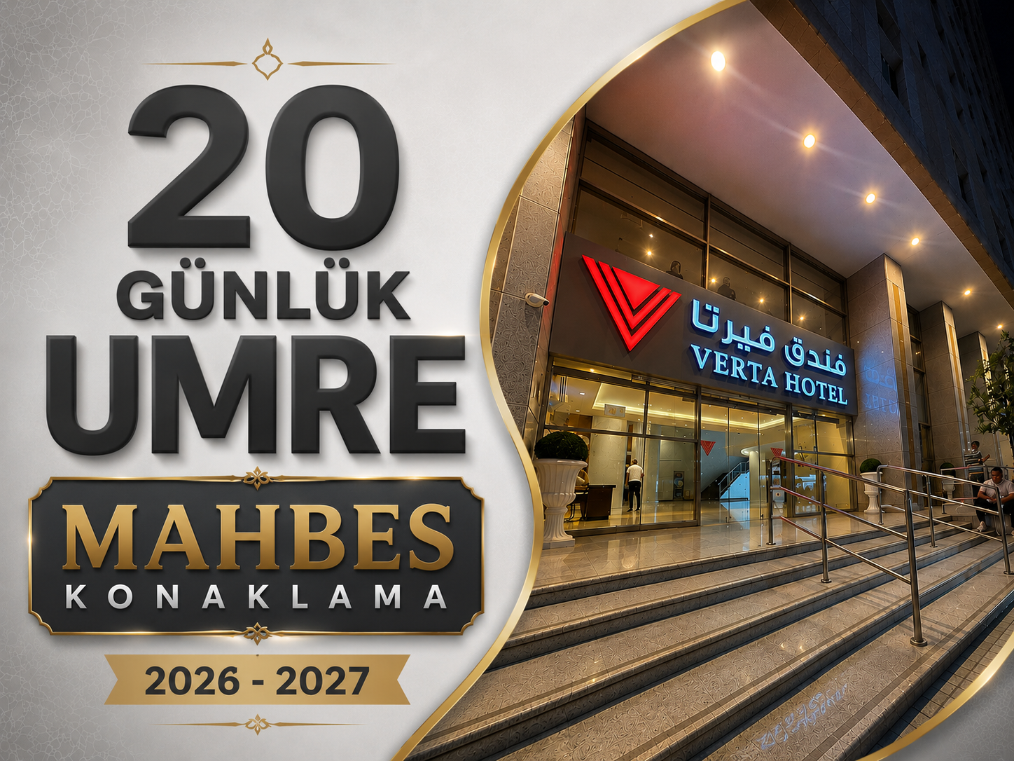 Uzun Umre - 19 Günlük - VERTA MAHBES ( AKHYAR ) HOTEL | Rıza Turizm